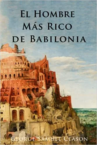 El Hombre Más Rico de Babilonia